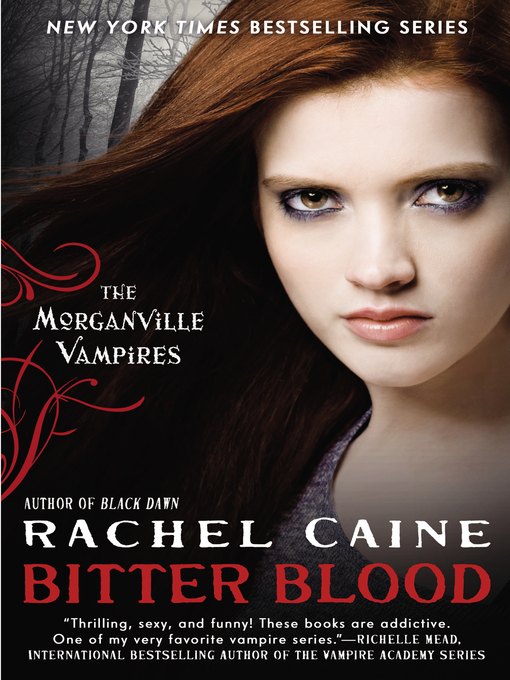 Title details for Bitter Blood by Rachel Caine - Wait list